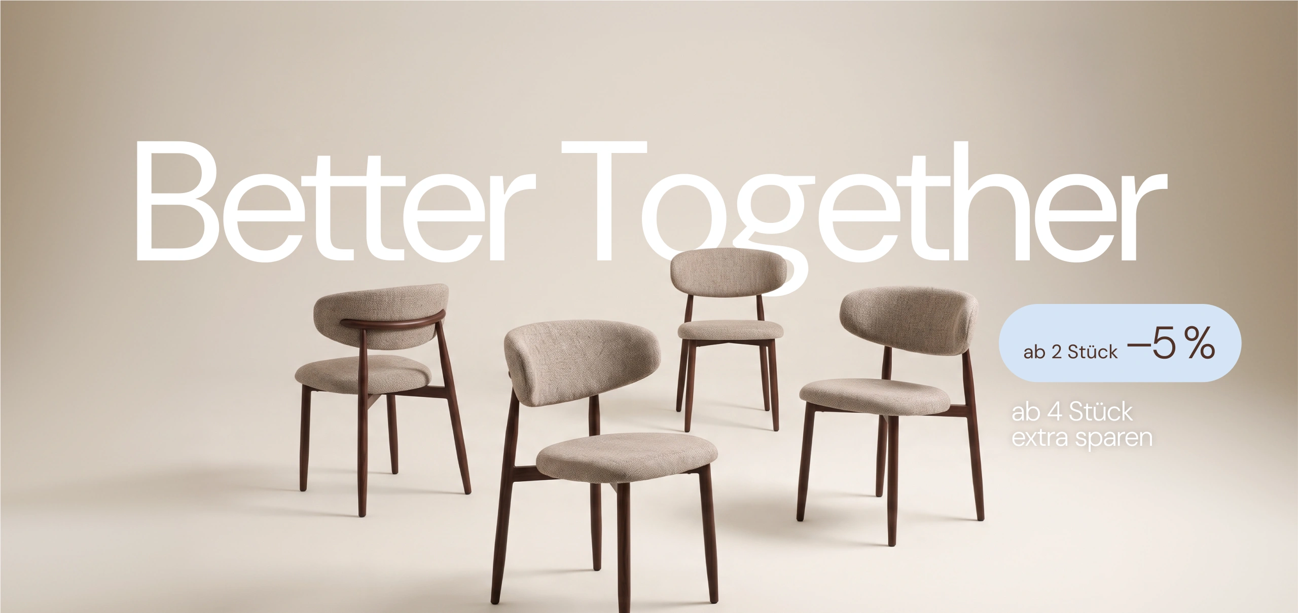 Better Together – ab 2 Stühlen sparen